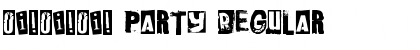 Download oi!oi!oi! party Font