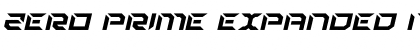 Zero Prime Expanded Italic Expanded Italic Font