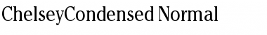 ChelseyCondensed Normal Font