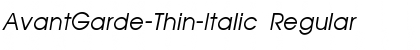 AvantGarde-Thin-Italic Font