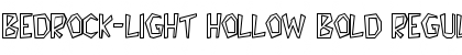Bedrock-Light Hollow Bold Font