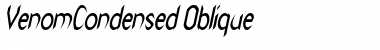 VenomCondensed Oblique Font
