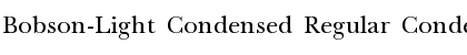 Bobson-Light Condensed Regular Condensed Font