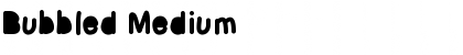 Bubbled Medium Font