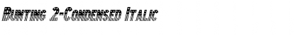 Bunting 2-Condensed Italic Font