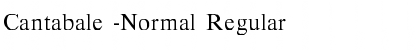 Cantabale -Normal Regular Font