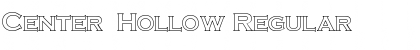 Center  Hollow Font