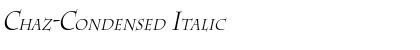 Chaz-Condensed Italic Font