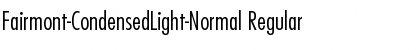 Fairmont-CondensedLight-Normal Regular Font