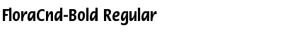 FloraCnd-Bold Font