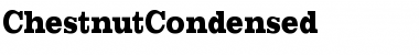 ChestnutCondensed Font