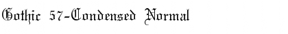 Gothic 57-Condensed Font