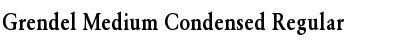 Grendel Medium Condensed Font