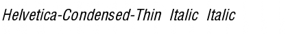 Helvetica-Condensed-Thin Italic Italic Font