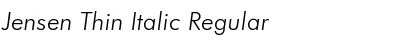 Jensen Thin Italic Regular Font
