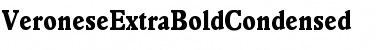 VeroneseExtraBoldCondensed Medium Font