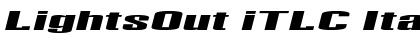 LightsOut iTLC Italic Font