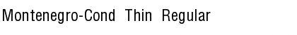 Montenegro-Cond Thin Font