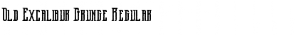 Old Excalibur Grunge Font