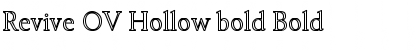 Revive OV Hollow bold Bold Font