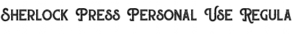 Sherlock Press Personal Use Regular Font