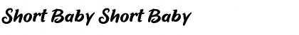 Short Baby Font