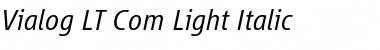 Vialog LT Com Light Italic