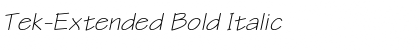 Tek-Extended Bold Italic