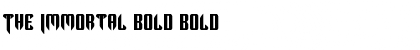 The Immortal Bold Bold Font