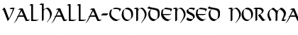 Valhalla-Condensed Normal Font