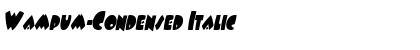 Wampum-Condensed Italic Font