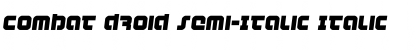 Combat Droid Semi-Italic Italic Font