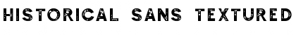 Historical Sans Textured Font