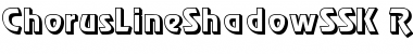 ChorusLineShadowSSK Font
