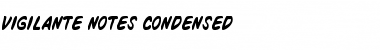 Vigilante Notes Condensed Condensed Font