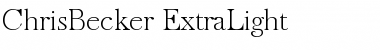 ChrisBecker-ExtraLight Font