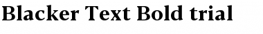 Blacker Text Bold Font