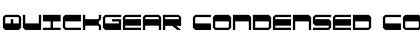 QuickGear Condensed Condensed Font
