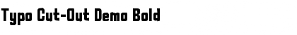 Typo Cut-Out Demo Bold Font