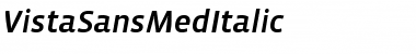 VistaSansMedItalic Regular Font