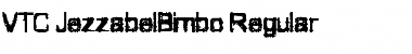 VTC JezzabelBimbo Regular Font