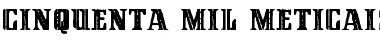 Cinquenta Mil Meticais Font