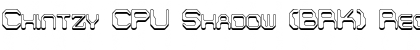 Chintzy CPU Shadow (BRK) Font