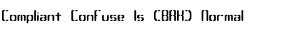 Compliant Confuse 1s (BRK) Font
