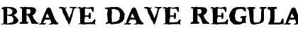 Brave Dave Font