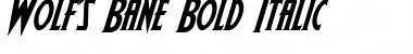 Wolf's Bane Bold Italic Font