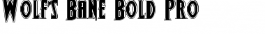 Wolf's Bane Bold Pro Bold Pro Font