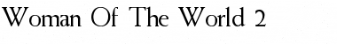 Woman Of The World 2 Regular Font