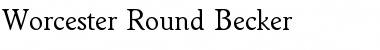 Worcester Round Becker Regular Font