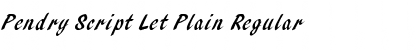 Pendry Script Let Plain Font